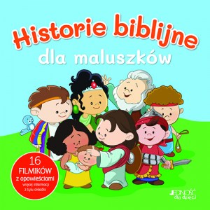 hISTORIE BIBLIJNE DLA MALUSZKOW_MAX